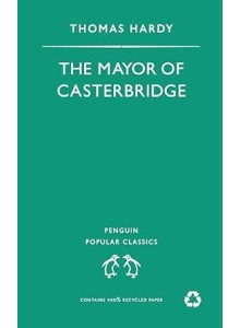 Thomas Hardy | The Mayor Of Casterbridges книга